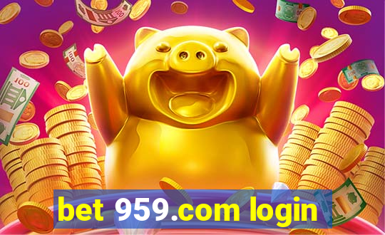 bet 959.com login